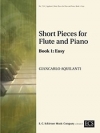 短い小品集・Book.1（初級編）（ジャンカルロ・アキランティ）（フルート+ピアノ）【Short Pieces for Flute and Piano, Book 1: Easy】