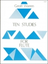 フルートのための10の練習曲（ジェフ・ワーレン）（フルート）【Ten Studies for Flute】