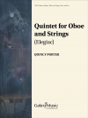 オーボエと弦楽のための五重奏曲（クインシー・ポーター）（オーボエ+弦楽四重奏）【Quintet for Oboe and Strings】
