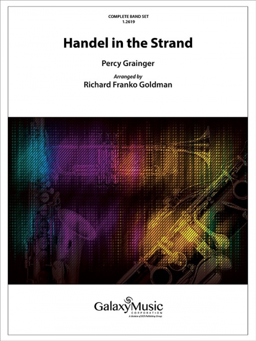 ストランド通りのヘンデル（パーシー・グレインジャー）【Handel in the Strand】