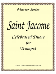 サン＝ジャコメのお祝いのデュエット（サン＝ジャコメ）  (トランペット二重奏)【Saint-Jacome’s Celebrated Duets】