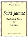 サン＝ジャコメのお祝いのデュエット（サン＝ジャコメ）  (トランペット二重奏)【Saint-Jacome’s Celebrated Duets】