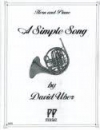 シンプル・ソング（ディヴィッド・ユーバー）（ホルン+ピアノ）【A Simple Song for French Horn and Piano】