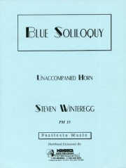 青い独り言（スティーヴン・ウィンターレッグ）（ホルン）【Blue Soliloquy】