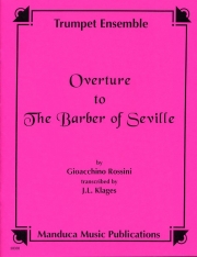 セヴィリアの理髪師（ジョアキーノ・ロッシーニ）  (トランペット七重奏)【Overture to the Barber of Seville】