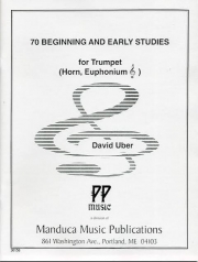 初級者のための70の練習曲（ディヴィッド・ユーバー）（トランペット）【70 Beginning and Early Studies】