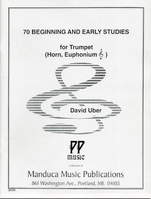 初級者のための70の練習曲（ディヴィッド・ユーバー）（ホルン）【70 Beginning and Early Studies】