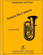 ソナタ・ダ・カメラ（ディヴィッド・ユーバー）（ユーフォニアム+ピアノ）【Sonata Da Camera】