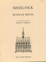 リチェルカーレ・ブレヴィス (ヤン・ピーテルスゾーン・スウェーリンク) (金管五重奏)【Ricercar Brevis】