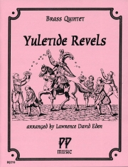 Yuletide Revels (金管五重奏)