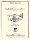 英国ルネサンス音楽曲集・Vol.1 (金管五重奏)【Suite of English Renaissance Music, Volume 1】
