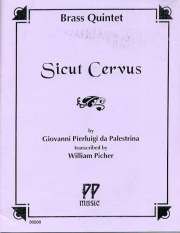 Sicut Cervus  (ジョヴァンニ・ダ・パレストリーナ) (金管五重奏)