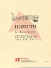 トランペット・チューン (デイヴィッド・ジョンソン) (金管五重奏)【Trumpet Tune】