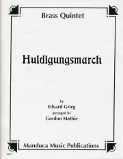 感謝の行進曲  (エドヴァルド・グリーグ) (金管五重奏)【Huldigungsmarch】