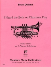 クリスマスの鐘を聞いた  (ジョニー・マークス) (金管五重奏)【I Heard the Bells on Christmas Day】