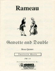 ガボットとダブル  (ジャン＝フィリップ・ラモー) (金管五重奏)【Gavotte and Double】