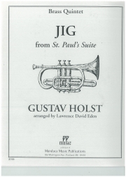 ジグ「セントポール組曲」より  (グスターヴ・ホルスト) (金管五重奏)【Jig from St. Paul’s Suite】