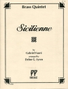 シシリエンヌ（ガブリエル・フォーレ） (金管五重奏)【Sicilienne】