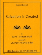 神よ、爾は救を地の中になせり（パーヴェル・チェスノコフ） (金管五重奏)【Salvation is Created】