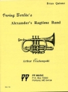 アレキサンダーズ・ラグタイム・バンド（アーヴィング・バーリン）(金管五重奏)【Alexander's Ragtime Band】