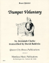 トランペット・ヴォランタリー（ジェレマイア・クラーク）(金管五重奏)【Trumpet Voluntary】