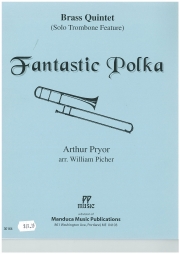 ファンタスティック・ポルカ（アーサー・プライアー）(金管五重奏)【Fantastic Polka】