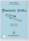 ファンタスティック・ポルカ（アーサー・プライアー）(金管五重奏)【Fantastic Polka】