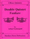 Double Quintet Fanfare（アーサー・フラッケンポール）　(金管十重奏)