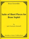短い小品の組曲（ジャック・ノーメイン・キメル）　(金管七重奏)【Suite of Short Pieces】