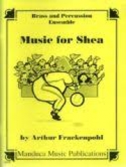 シアの音楽（アーサー・フラッケンポール）(金管十二重奏+打楽器)【Music for Shea】