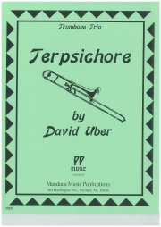 テレプシコーレ（ディヴィッド・ユーバー）  (トロンボーン三重奏)【Terpsichore】