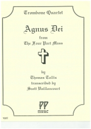 神の子羊（トマス・タリス） (トロンボーン四重奏)【Agnus Dei from the Four Part Mass】