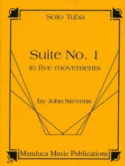 組曲・No.1・第五楽章（ジョン・スティーブンス）（テューバ）【Suite #1 in Five Movements】