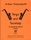 タンゴとツーステップ（アーサー・フラッケンポール）（サックス四重奏）【Tango and Twostep】