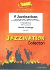 5ジャズネイション（サックス四重奏）【5 Jazzinations】