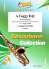 フォギー・デイ（サックス四重奏）【A Foggy Day】