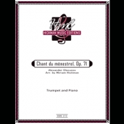 吟遊詩人の歌・Op.71（アレクサンドル・グラズノフ）（トランペット+ピアノ）【Chant du Menestrel Op. 71】