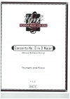 協奏曲・No.3・ニ長調 (ヨハン・ウィルヘルム・ヘルテル)（トランペット+ピアノ）【Concerto No. 3 in D Major】