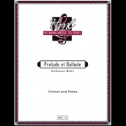 プレリュードとバラード（ギョーム・バレイ）（コルネット+ピアノ）【Prelude et Ballade】