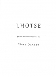 ローツェ（スティーヴ・ダニュー）（サックス二重奏）【Lhotse】