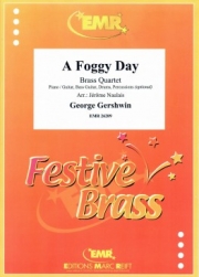 フォギー・デイ（金管四重奏）【A Foggy Day】