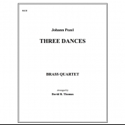 3つのダンス (ヨハン・クリストフ・ペツェル) (金管四重奏)【Three Dances】