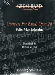 吹奏楽のための序曲・Op.24（フェリックス・メンデルスゾーン）（スコアのみ）【Overture for Band Op.24】