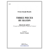ハイドンの3つの小品 (ハイドン) (金管四重奏)【Three Pieces by Haydn】