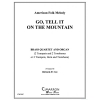 世界に告げよ (金管四重奏)【Go, Tell It On a Mountain】