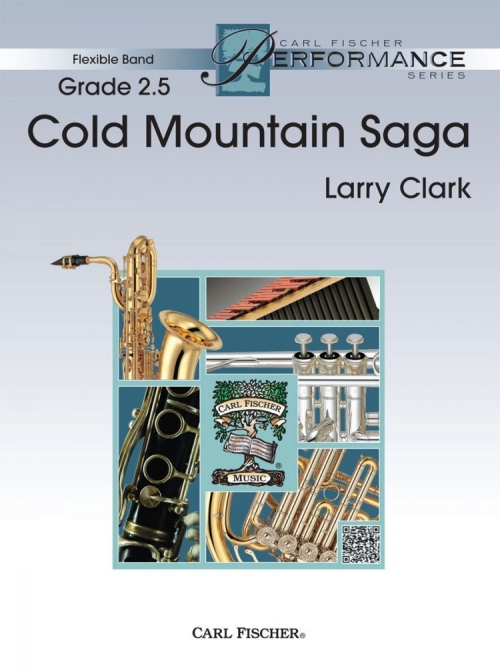 コールド・マウンテンの伝説（ラリー・クラーク）（フレックスバンド）（スコアのみ）【Cold Mountain Saga】