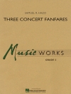 3つのコンサート・ファンファーレ（サミュエル・R. ヘイゾ）【Three Concert Fanfares】