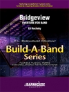 ブリッジビュー序曲（エド・ハックビー）（フレックスバンド）（スコアのみ）【Bridgeview Overture】