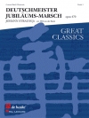 ドイツ騎士修道会長記念祭行進曲（ヨハン・シュトラウス2世）【Deutschmeister Jubilaums - Marsch Op. 470】