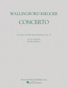 木管五重奏曲・Op.53（ウォリングフォード・リエガー）（木管五重奏+ピアノ）【Concerto For Piano And Woodwind Quintet, Op. 53】